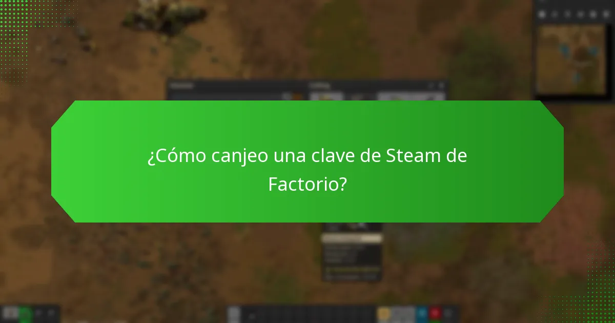 ¿Cuáles son las pautas para compartir una clave de Steam de Factorio?