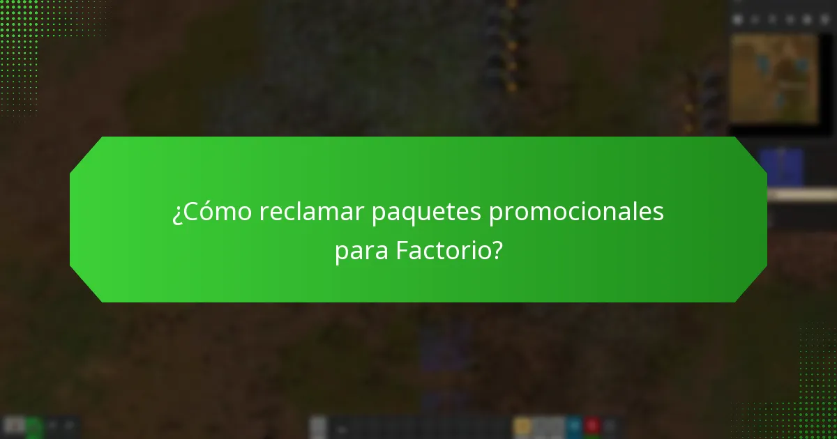 ¿Qué estrategias promocionales son efectivas para Factorio?