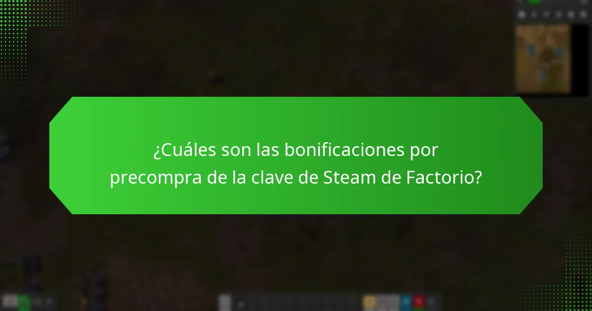 ¿Qué contenido exclusivo está disponible para la clave de Steam de Factorio?