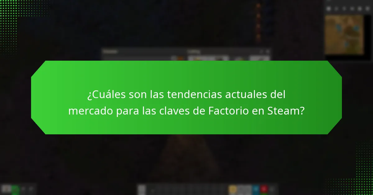 ¿Cuáles son las mejores prácticas para comprar claves de Factorio en Steam?