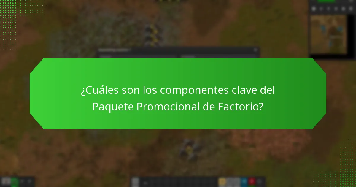 ¿Cuáles son los beneficios de comprar el Paquete Promocional de Factorio?