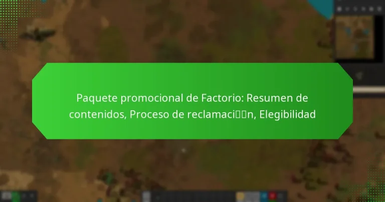 Paquete promocional de Factorio: Resumen de contenidos, Proceso de reclamación, Elegibilidad