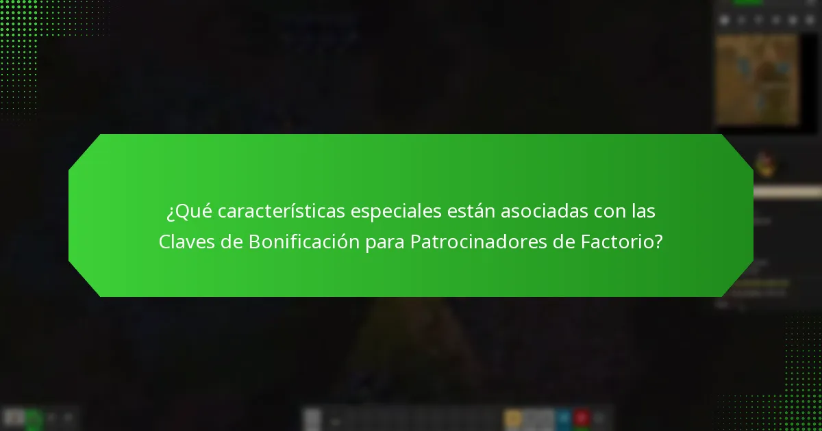 ¿Cuáles son los diferentes niveles de acceso para las Claves de Bonificación para Patrocinadores de Factorio?
